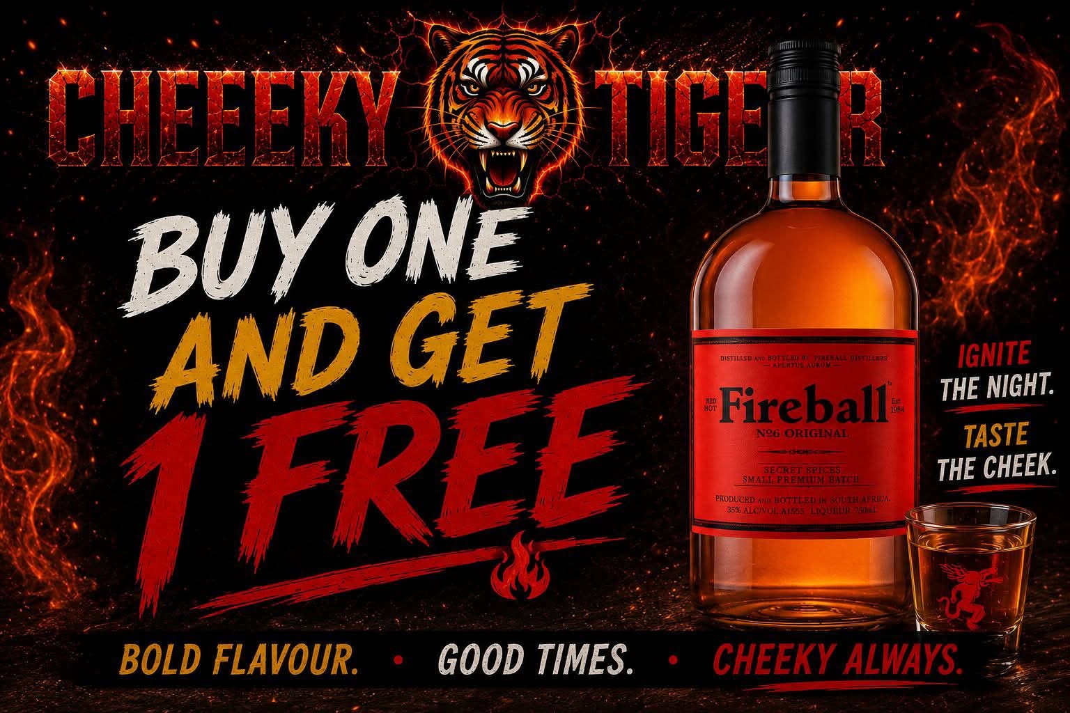 Fireball · Buy 1 Get 1 Free at Cheeky Tiger Johannesburg